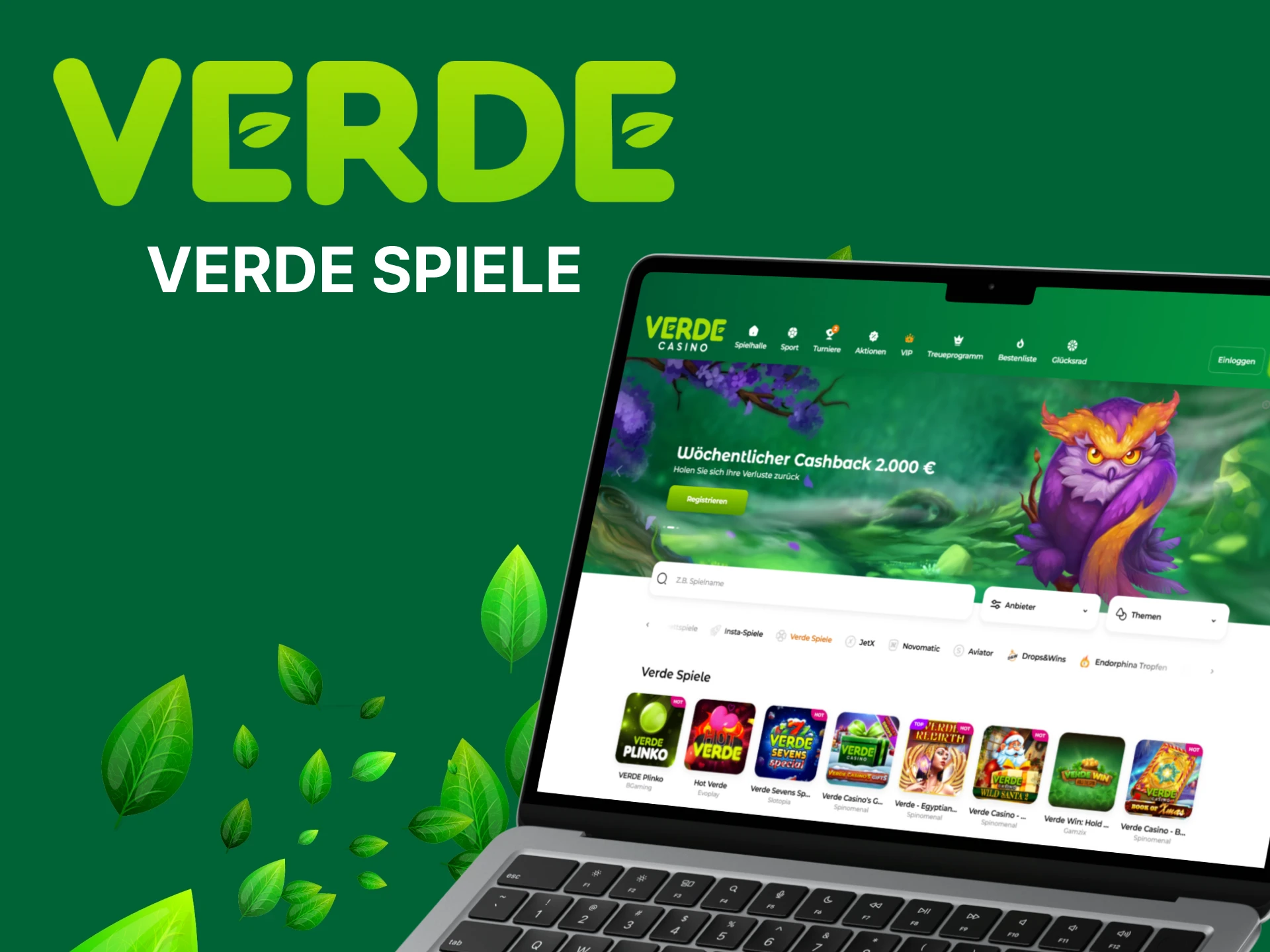 Registrieren Sie sich auf der Website und spielen Sie Verde-Spiele.