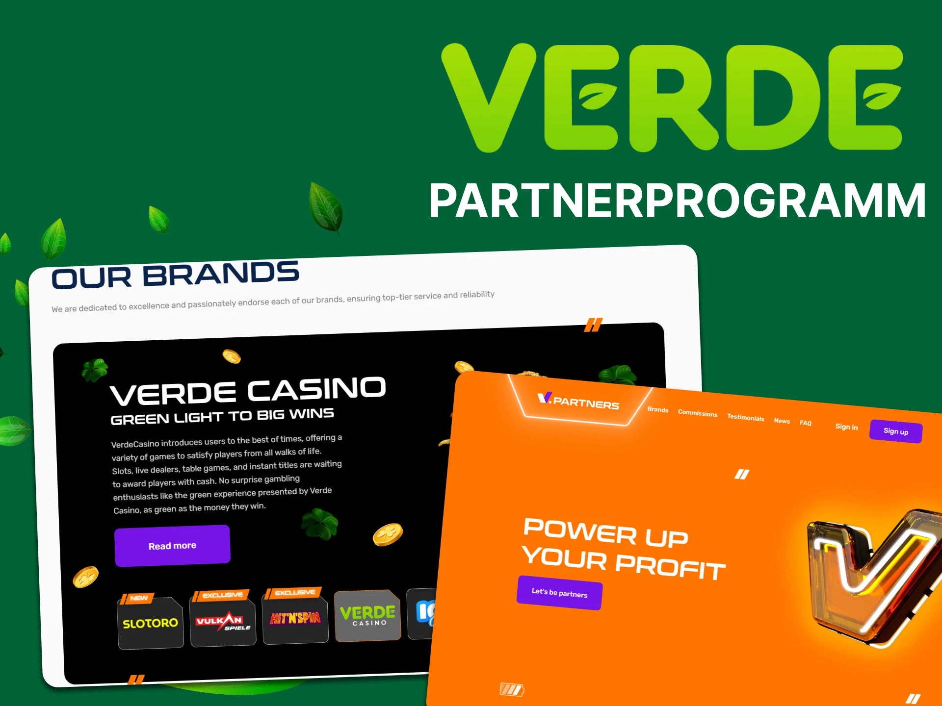 Nehmen Sie am Partnerprogramm von Verde Casino teil und verdienen Sie Geld.